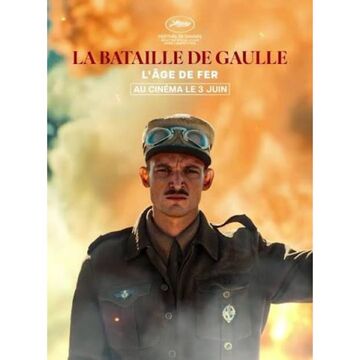 La bataille De Gaulle age fer